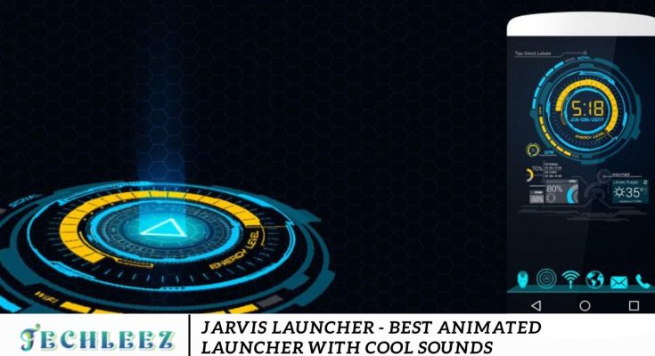 Jarvis Launcher - Best Animated Launcher with Cool Sounds