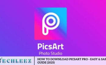 How to Download PicsArt Pro - Easy & Safe Guide (2025)