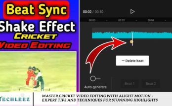 Master Cricket Video Editing with Alight Motion - Expert Tips and Techniques for Stunning Highlights