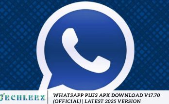 WhatsApp Plus APK Download v17.70 (Official) | Latest 2025 Version