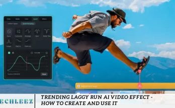 Trending Laggy Run AI Video Effect - How to Create and Use It