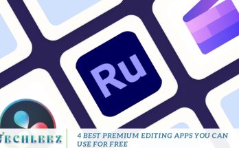 4 Best Premium Editing Apps You Can Use for Free