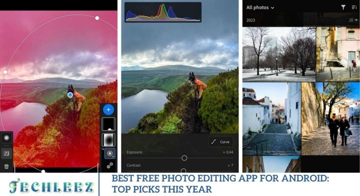 Best Free Photo Editing App for Android: Top Picks This Year