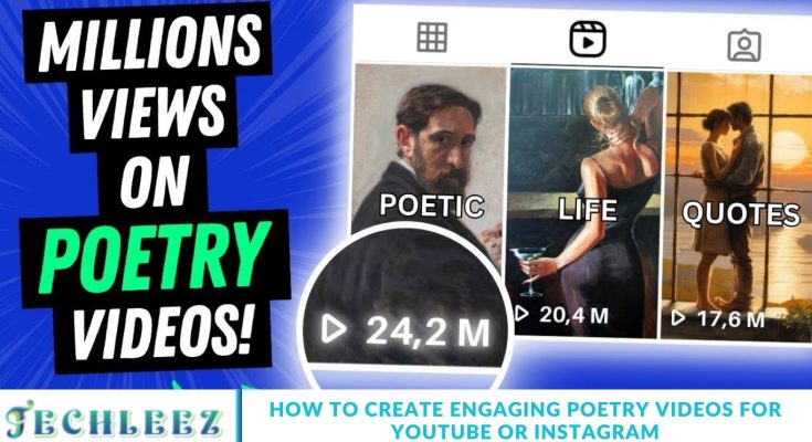 How to Create Engaging Poetry Videos for YouTube or Instagram