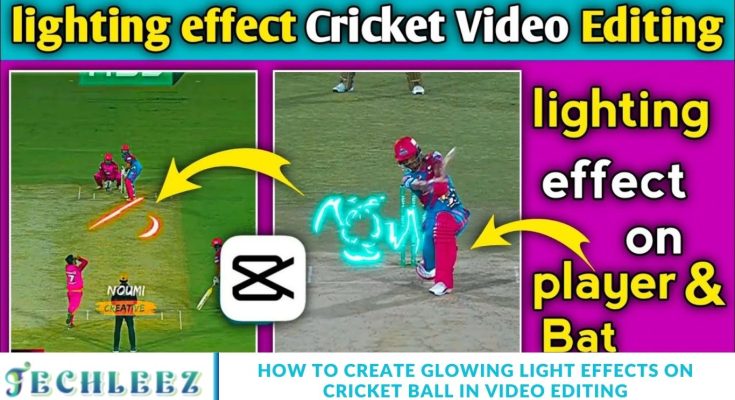How to Create Glowing Light Effects on Cricket Ball in Video Editing