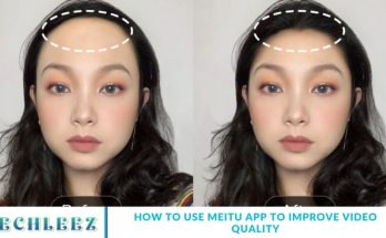 How to Use Meitu App to Improve Video Quality