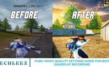 PUBG Video Quality Settings Guide for Best Gameplay Recording