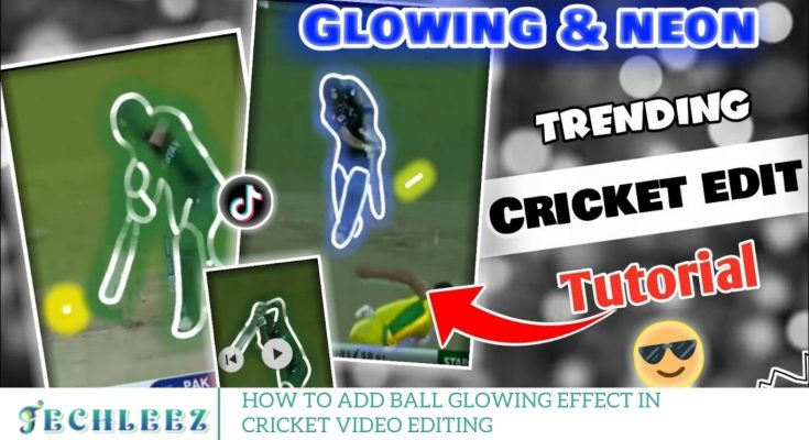 How to Add Ball Glowing Effect in Cricket Video Editing