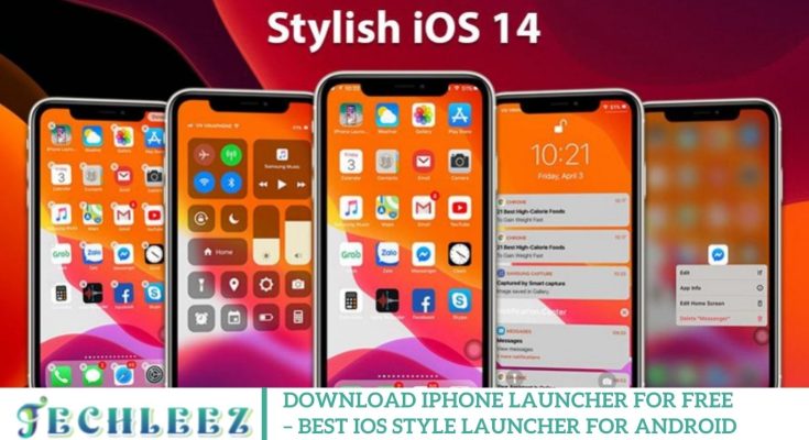 Download iPhone Launcher for Free – Best iOS Style Launcher for Android