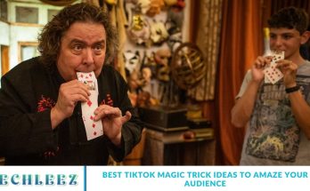 Best TikTok Magic Trick Ideas to Amaze Your Audience
