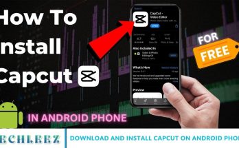 Download and Install CapCut on Android Phone