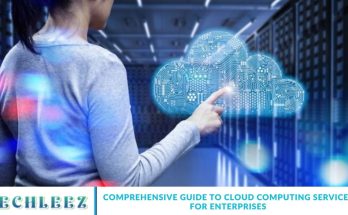 Comprehensive Guide to Cloud Computing Services for Enterprises