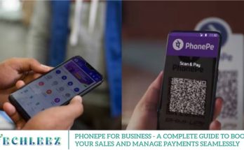 PhonePe for Business - A Complete Guide to Boost Your Sales and Manage Payments Seamlessly