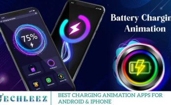 Best Charging Animation Apps for Android & iPhone