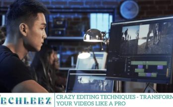 Crazy Editing Techniques - Transform Your Videos Like a Pro